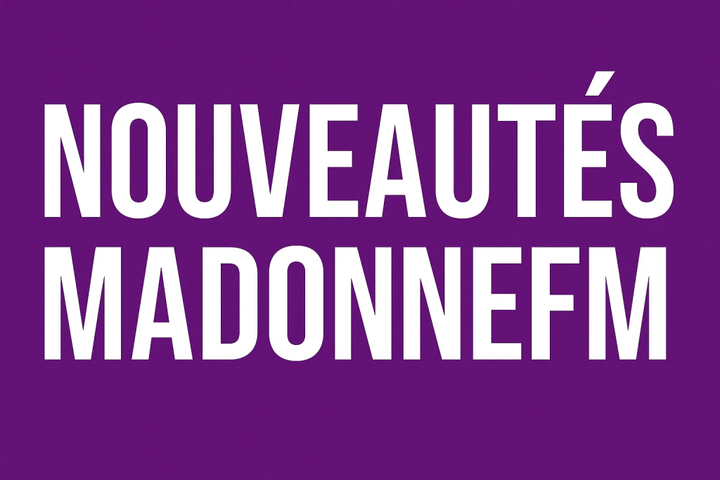 Nouveautés du Vendredi – MadonneFM vous fait découvrir les sons frais du 27 juin 2025